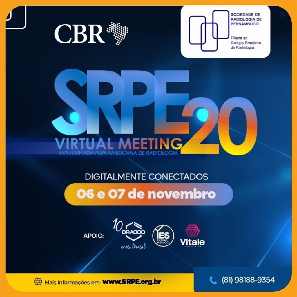 SRPE 20 VIRTUAL MEETING - XXIII JORNADA PERNAMBUCANA DE RADIOLOGIA